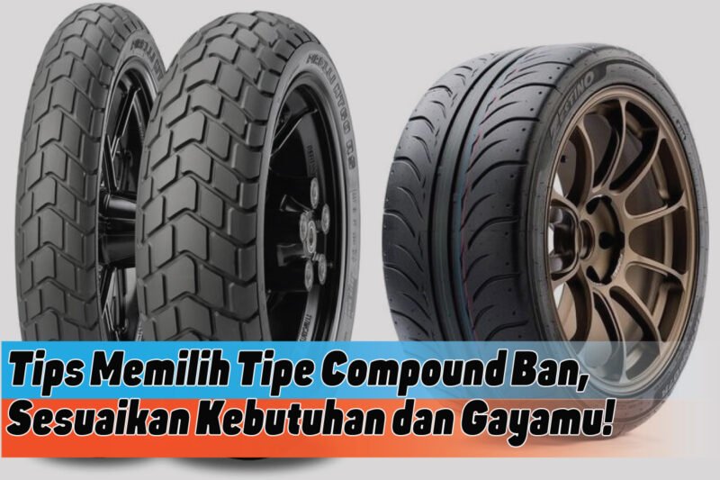 Tips Memilih Ban yang Tepat untuk Kendaraan Anda: Panduan Lengkap dan Terpercaya