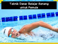 Teknik Renang Tercepat untuk Pemula: Panduan Lengkap Menguasai Kecepatan di Air